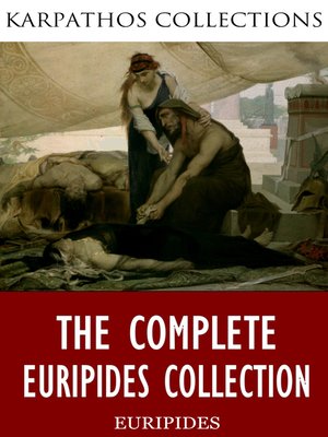 cover image of The Complete Euripides Collection